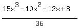 %2815x%5E3-10x%5E2-12x%2B8%29%2F36