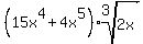 %2815x%5E4+%2B+4x%5E5%29%2Aroot%283%2C+2x%29