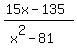 %2815x+-+135%29%2F%28x%5E2-81%29