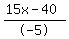%2815x-40%29%2F-5