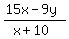 %2815x-9y%29%2F%28x%2B10%29
