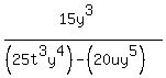 %2815y%5E3%29%2F%28+%2825t%5E3y%5E4%29-%2820uy%5E5%29%29