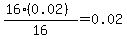 %2816%280.02%29%29%2F16=0.02