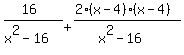 %2816%29%2F%28x%5E2-16%29%2B%282%28x-4%29%28x-4%29%29%2F%28x%5E2-16%29