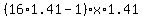 %2816%2A1.41+-+1%29x%2A1.41