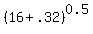 %2816%2B.32%29%5E0.5