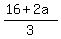 %2816%2B2a%29%2F3