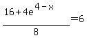 %2816%2B4e%5E%284-x%29%29%2F8=6