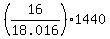 %2816%2F18.016%29%2A1440