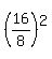 %2816%2F8%29%5E2