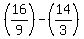 %2816%2F9%29+-+%2814%2F3%29