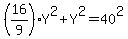 %2816%2F9%29Y%5E2%2BY%5E2=40%5E2
