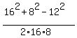 %2816%5E2+%2B+8%5E2+-+12%5E2%29%2F%282%2A16%2A8%29