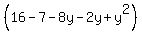 %2816-7-8y-2y%2By%5E2%29%29