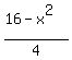 %2816-x%5E2%29%2F4