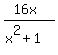 %2816x%29%2F%28x%5E2%2B1%29