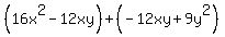 %2816x%5E2-12xy%29%2B%28-12xy%2B9y%5E2%29