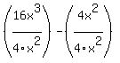 %2816x%5E3%2F4x%5E2%29+-+%284x%5E2%2F4x%5E2%29