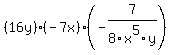 %2816y%29%28-7x%29%28-7%2F8x%5E5y%29
