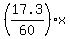 %2817.3%2F60%29x