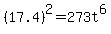 %2817.4%29%5E2=273t%5E6