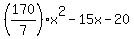 %28170%2F7%29x%5E2-15x-20