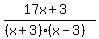 %2817x%2B3%29%2F%28%28x%2B3%29%28x-3%29%29