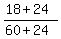 %2818%2B24%29%2F%2860+%2B+24%29