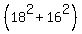 %2818%5E2%2B16%5E2%29