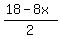 %2818-8x%29%2F2