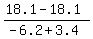 %2818.1-18.1%29%2F%28-6.2%2B3.4%29