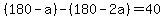 %28180-a%29-%28180-2a%29=40