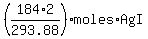 %28184%2A2%2F293.88%29moles%2AAgI