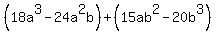 %2818a%5E3-24a%5E2b%29%2B%2815ab%5E2-20b%5E3%29