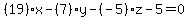 %2819%29x-%287%29y-%28-5%29z-5=0