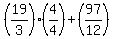 %2819%2F3%29%2A%284%2F4%29+%2B+%2897%2F12%29
