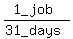 %281_job%29%2F%2831_days%29