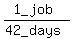 %281_job%29%2F%2842_days%29