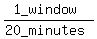 %281_window%29%2F%2820_minutes%29