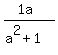 %281a%29%2F%28a%5E2%2B1%29