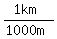 %281km%29%2F%281000m%29