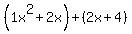 %281x%5E2%2B2x%29%2B%282x%2B4%29