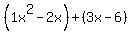 %281x%5E2-2x%29%2B%283x-6%29
