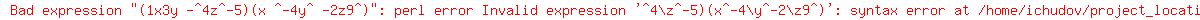 %281x3y+-%5E4z%5E-5%29%28x+%5E-4y%5E+-2z9%5E%29