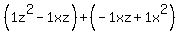 %281z%5E2-1xz%29%2B%28-1xz%2B1x%5E2%29