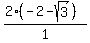 %282%28-2-sqrt%283%29%29%29%2F1