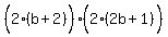 %282%28b%2B2%29%5E%22%22%29%282%282b%2B1%29%5E%22%22%29