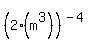 %282%28m%5E3%29%29%5E%28-4%29