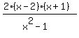 %282%28x-2%29%28x%2B1%29%29%2F%28x%5E2-1%29