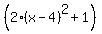 %282%28x-4%29%5E2+%2B1%29
